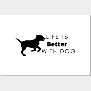 life is better with dog illustration Posters and Art